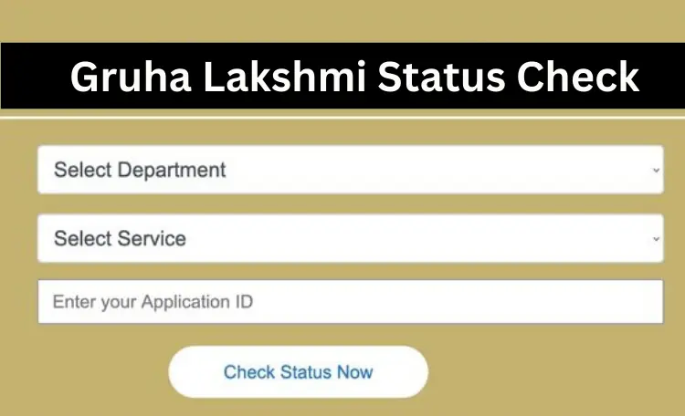 Gruhalakshmi Status Check