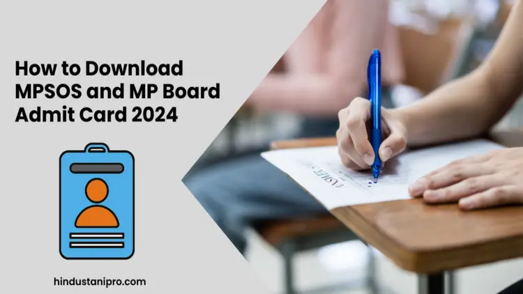 MPSOS and MP Board Admit Card 2024