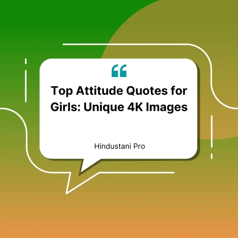 Top Attitude Quotes for Girls: Unique 4K Images