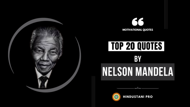 20 Quotes by Nelson Mandela | Inspire and Motivate Everyone in 2024