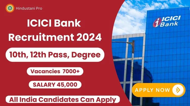 ICICI Bank Recruitment 2024 3