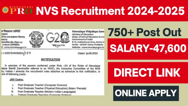 NVS Recruitment 2024-2025