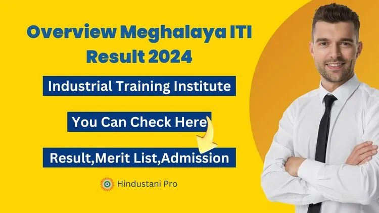 Overview Meghalaya ITI Result