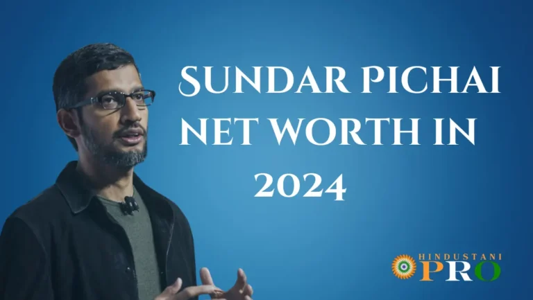 Sundar Pichai Net Worth