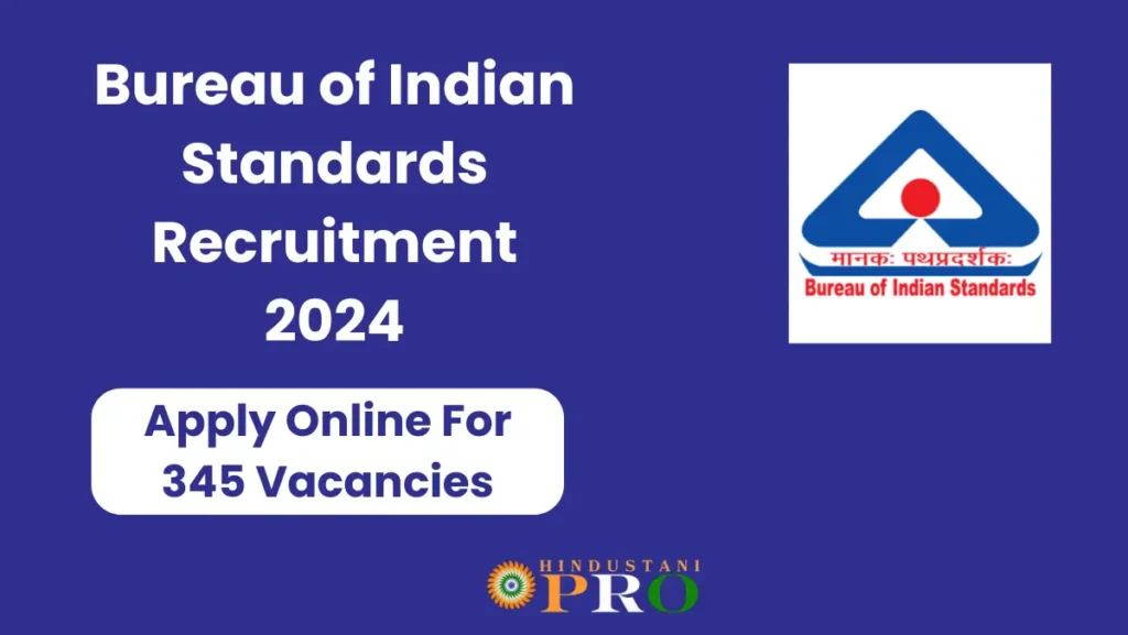 Bureau of Indian Standards Recruitment