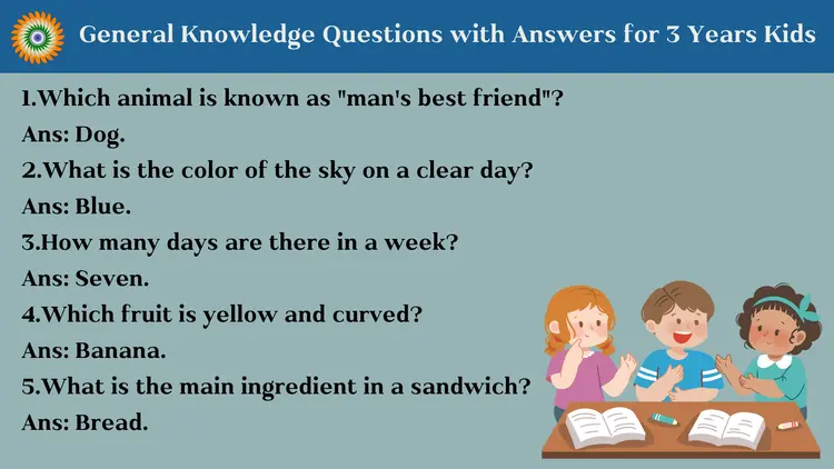 General Knowledge Questions with Answers for 3 years kid