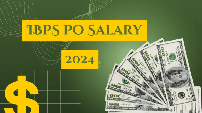 IBPS PO Salary 2024