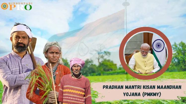 Pradhan Mantri Kisan MaanDhan Yojana (PMKMY)