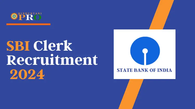 SBI Clerk Recruitment 2024