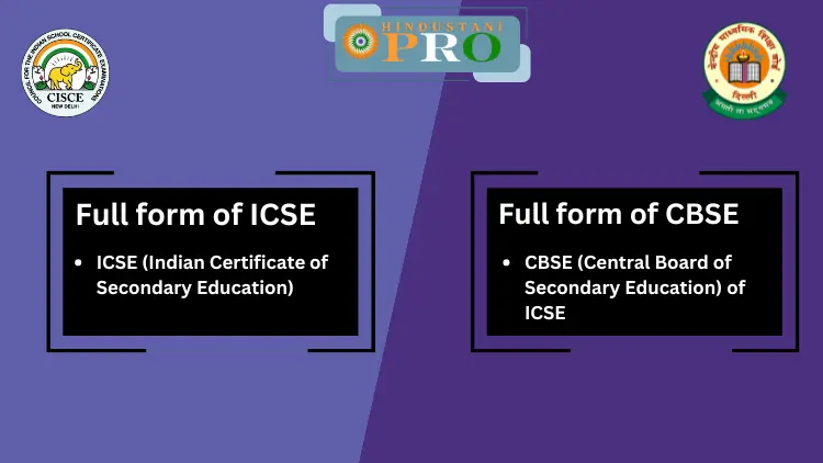 CBSE & ICSE School Full Form