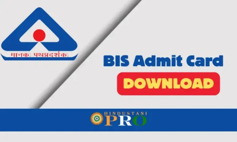 BIS Admit Card Download