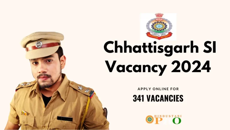 Chhattisgarh SI Vacancy 2024