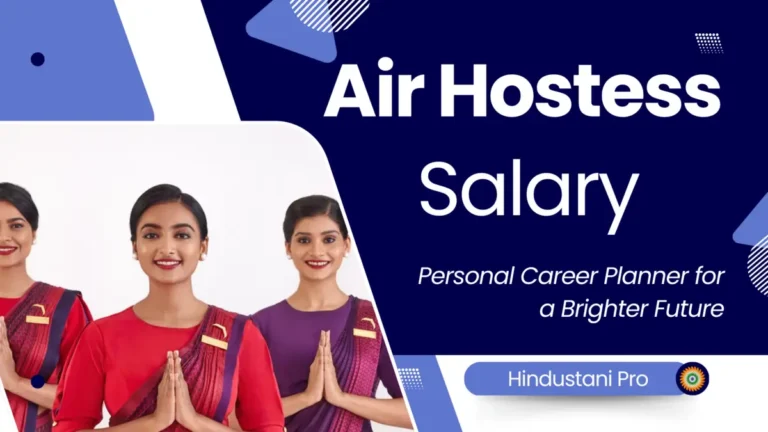 Air Hostess Salary