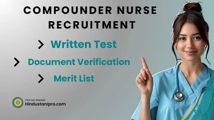 Compounder Nurse Recruitment