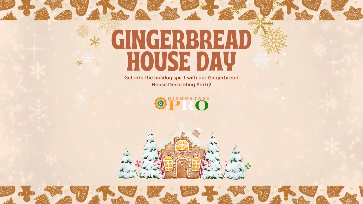 Gingerbread House Day