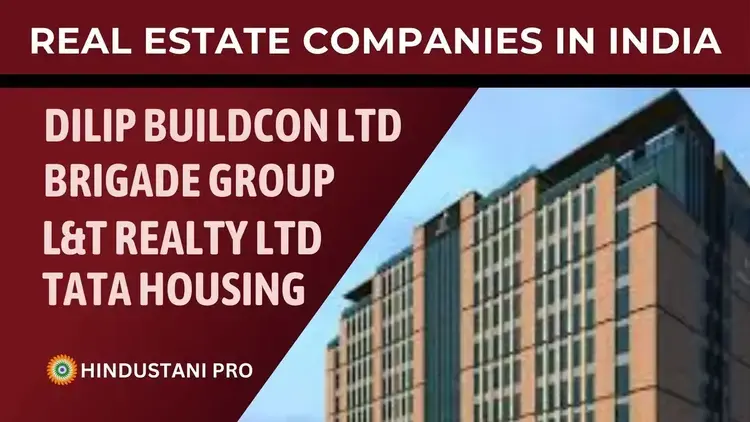 Real Estate Companies in India