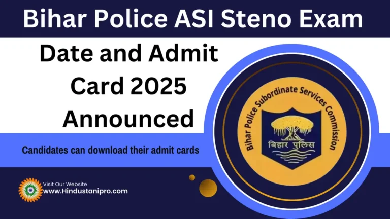 Bihar Police ASI Steno Exam Date and Admit Card