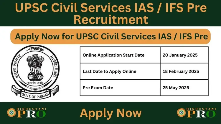 UPSC Civil Services IAS / IFS Pre Recruitment