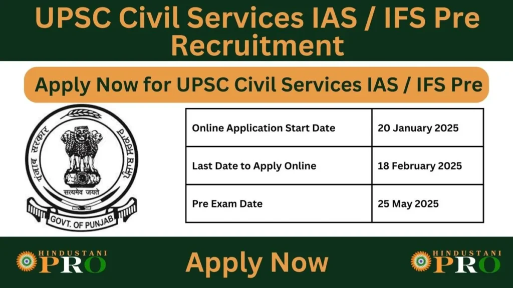 UPSC Civil Services IAS / IFS Pre Recruitment