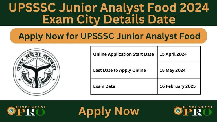 UPSSSC Junior Analyst Food 2024 Exam City Details Date